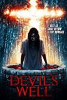 Şeytan Kuyusu – The Devil’s Well Alt Yazılı Film izle
